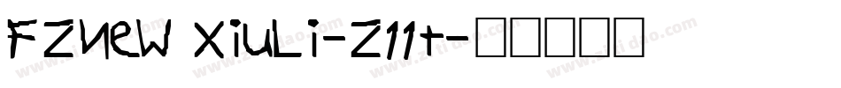 FZNew XiuLi-Z11T字体转换